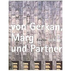 Imagen del vendedor de Von Gerkan, Marg Und Partner: Buildings 1965-2006 a la venta por WeBuyBooks