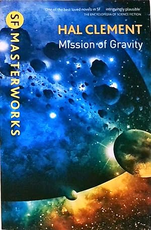 Seller image for Mission Of Gravity: Mesklinite Book 1 (S.F. Masterworks) for sale by Berliner Bchertisch eG