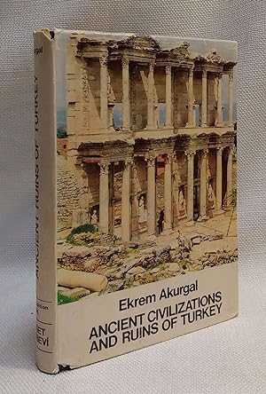 Ancient Civilizations and Ruins of Turkey