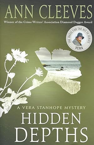 Hidden Depths (Vera Stanhope Series, Book #3)