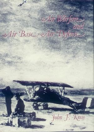 Air Warfare and Air Base Air Defense, 1914-1973 (Special Studies)