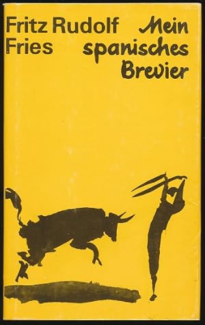 Mein spanisches Brevier. 1976. 1977.