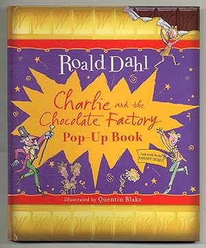 Bild des Verkufers fr Charlie and the Chocolate Factory: Pop-Up Book zum Verkauf von Between the Covers-Rare Books, Inc. ABAA