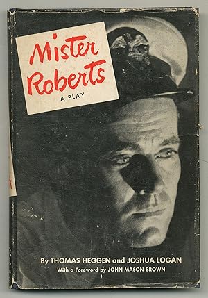 Seller image for Mister Roberts. A Play for sale by Between the Covers-Rare Books, Inc. ABAA