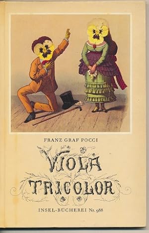 Viola Tricolor in Bildern und Versen von Franz Graf Pocci. Mit einer Vorrede Poccis u. einem Nach...