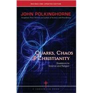 Bild des Verkufers fr Quarks, Chaos and Christianity : Questions to Science and Religion zum Verkauf von eCampus