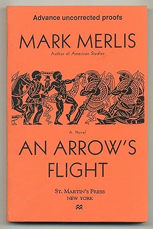 Bild des Verkufers fr An Arrow's Flight zum Verkauf von Between the Covers-Rare Books, Inc. ABAA