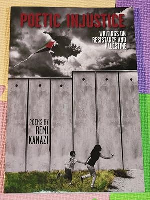 Bild des Verkufers fr Poetic Injustice: Writings on Resistance and Palestine (Includes CD) zum Verkauf von Earthlight Books