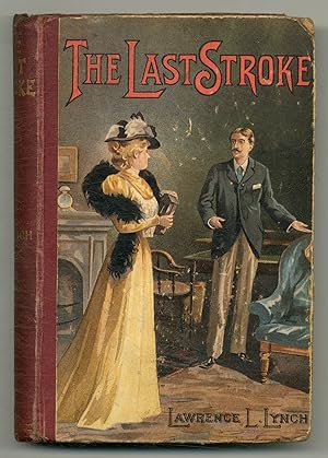 Bild des Verkufers fr The Last Stroke: A Detective Story zum Verkauf von Between the Covers-Rare Books, Inc. ABAA