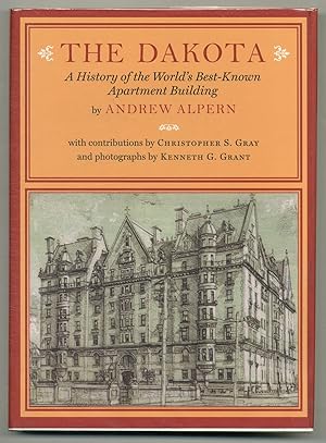 Seller image for The Dakota: A History of the World's Best-Known Apartment Building for sale by Between the Covers-Rare Books, Inc. ABAA