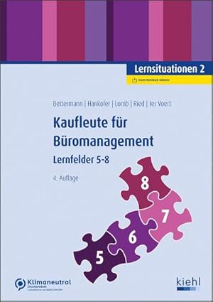Immagine del venditore per Kaufleute fr Bromanagement - Lernsituationen 2 venduto da BuchWeltWeit Ludwig Meier e.K.