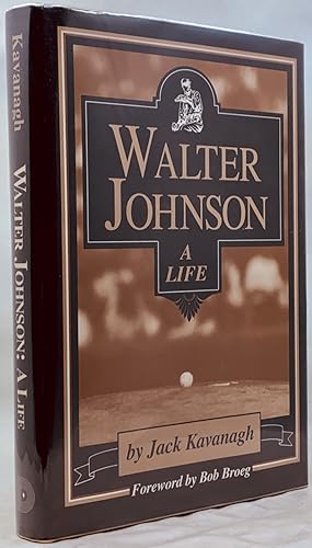 Seller image for Walter Johnson: A Life for sale by Zach the Ripper Books
