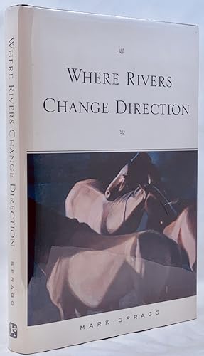 Seller image for Where Rivers Change Directions for sale by Zach the Ripper Books