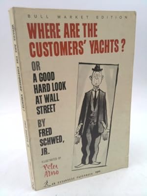 Bild des Verkufers fr Where Are the Customers' Yachts? (An Essandess Paperback) zum Verkauf von ThriftBooksVintage