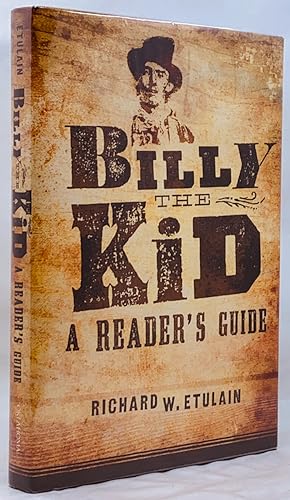 Billy the Kid: A Reader's Guide