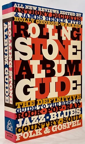 Bild des Verkufers fr The Rolling Stone Album Guide: Completely New Reviews: Every Essential Album, Every Essential Artist zum Verkauf von Zach the Ripper Books