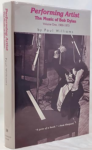 Performing Artist: The Music of Bob Dylan (Volume One, 1960-1973)