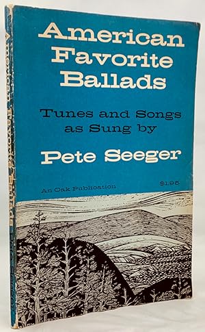 Bild des Verkufers fr American Favorite Ballads: Tunes and Songs as Sung by Pete Seeger zum Verkauf von Zach the Ripper Books