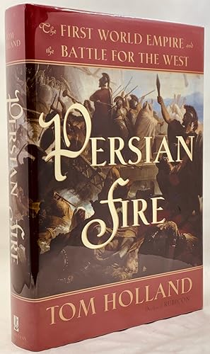 Seller image for Persian Fire: The First World Empire and the Battle for the West for sale by Zach the Ripper Books