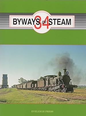 Byways of Steam No.34: On the Railways of New South Wales