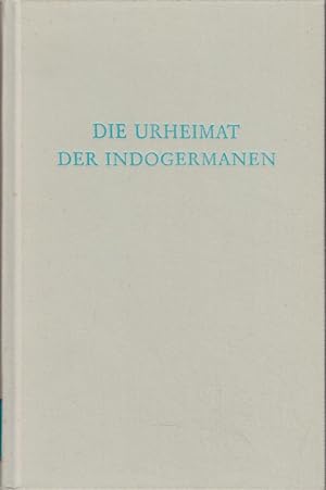 Die Urheimat der Indogermanen. Hrsg. von Anton Scherer
