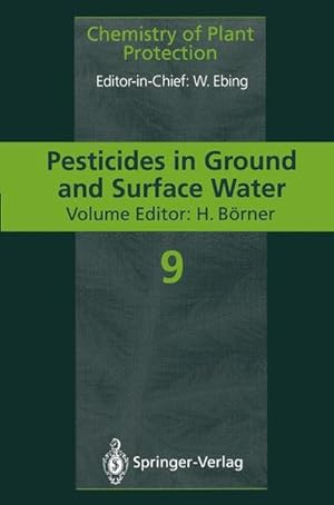 Bild des Verkufers fr Pesticides in ground and surface water. vol. ed.: H. Brner. With contributions by H. Beitz . zum Verkauf von Bcher bei den 7 Bergen