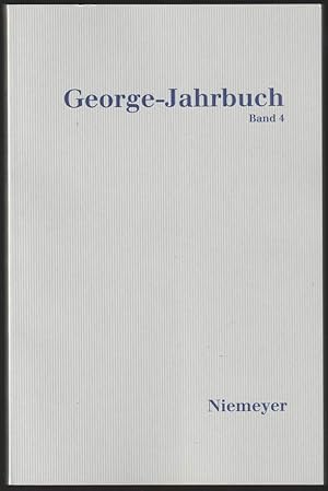 Seller image for George-Jahrbuch. Im Auftrag der Stefan-George-Gesellschaft herausgegeben. Band 4 (2002/2003). for sale by Antiquariat Dennis R. Plummer