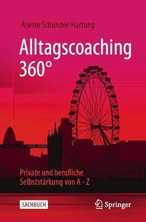 Seller image for Alltagscoaching 360 for sale by BuchWeltWeit Ludwig Meier e.K.