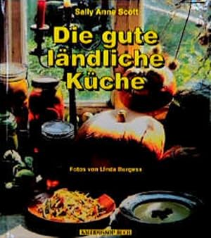 Seller image for Die gute lndliche Kche (Kaleidoskop Buch) for sale by Gerald Wollermann