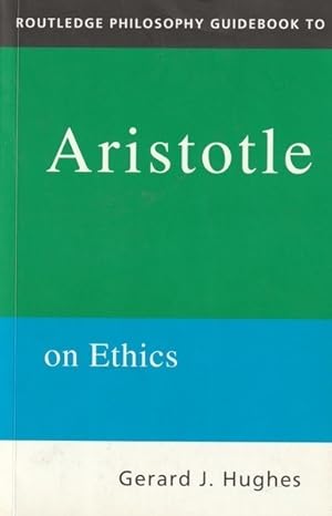 Seller image for Routledge Philosophy GuideBooks Aristotle on Ethics for sale by Goulds Book Arcade, Sydney