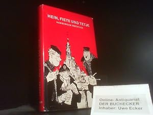 Bild des Verkufers fr Hein, Fiete und Tetje-Hamburger Dntjes : Gesammelt u. eingel. Lovis H. Lorenz. [Ill. von Wolfgang Gtze] / [Humor der deutschen Lnder ; Bd. 2] zum Verkauf von Der Buchecker