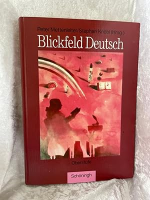 Seller image for Blickfeld Deutsch RSR: Oberstufe Oberstufe for sale by Antiquariat Jochen Mohr -Books and Mohr-