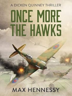 Bild des Verkufers fr Once More the Hawks (RAF Trilogy): 3 (The RAF Trilogy, 3) zum Verkauf von WeBuyBooks
