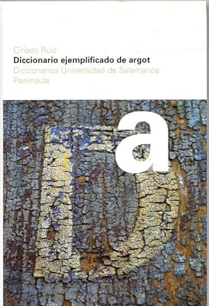 Imagen del vendedor de Diccionario ejemplificado de argot . a la venta por Librera Astarloa