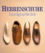 Bild des Verkufers fr Herrenschuhe - handgearbeitet. Fuschmuck fr den Gentleman zum Verkauf von PlanetderBuecher