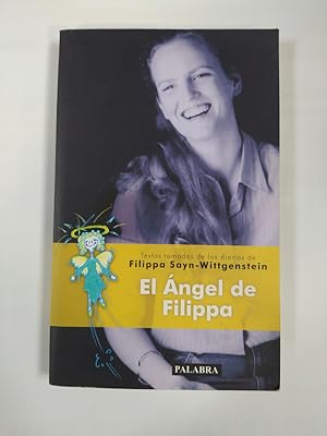 Seller image for El ngel De Filippa: Textos Tomados De Los Diarios. for sale by TraperaDeKlaus