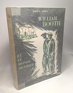 Seller image for William Booth et le monde ouvrier for sale by crealivres