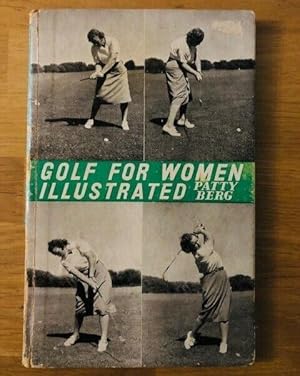 Seller image for GOLF FOR WOMEN: ILLUSTRATED for sale by Happyfish Books