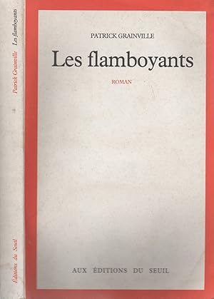 Bild des Verkufers fr Les flamboyants zum Verkauf von LiBooks