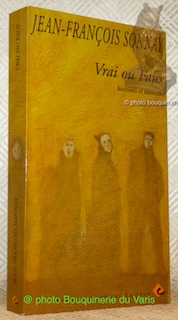 Seller image for Vrai ou Faux. Histoires et nouvelles. for sale by Bouquinerie du Varis