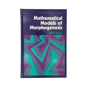 Immagine del venditore per Mathematical Models Of Morphogenesis venduto da Riveting Books