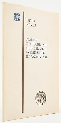 Bild des Verkufers fr Italien, Deutschland und der Weg in den Krieg im Pazifik 1941. - zum Verkauf von Antiquariat Tautenhahn