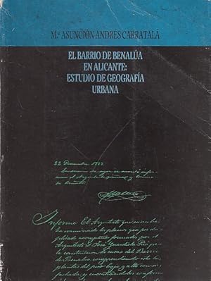 Seller image for EL BARRIO DE BENALA EN ALICANTE: ESTUDIO DE GEOGRAFA URBANA for sale by Librera Vobiscum