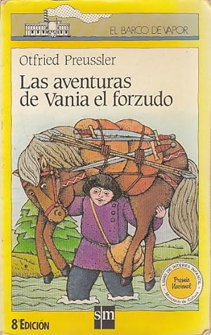 Seller image for LAS AVENTURAS DE VANIA EL FORZUDO for sale by Librera Vobiscum