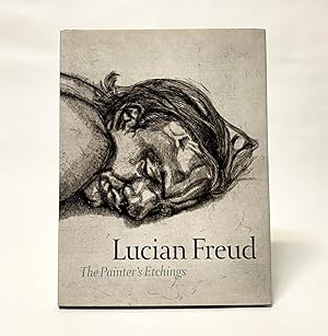 Lucian Freud: The Painter's Etchings