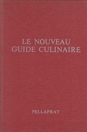 Bild des Verkufers fr LE NOUVEAU GUIDE CULINAIRE zum Verkauf von Librera Vobiscum