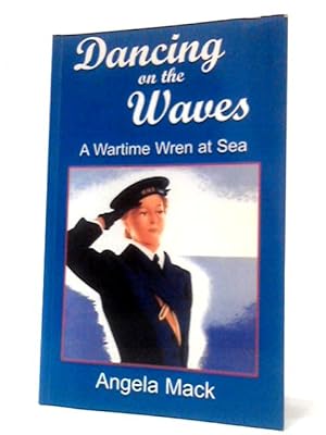 Bild des Verkufers fr Dancing on the Waves zum Verkauf von World of Rare Books