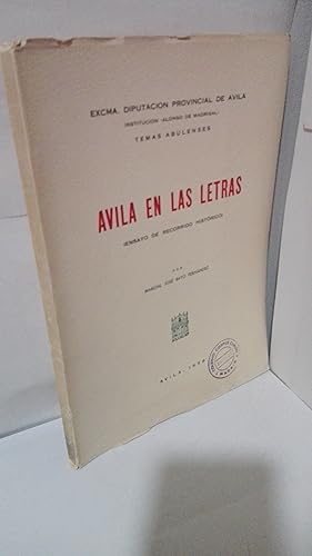 Imagen del vendedor de AVILA EN LAS LETRAS (ENSAYO DE RECORRIDO HISTORICO) a la venta por LIBRERIA  SANZ