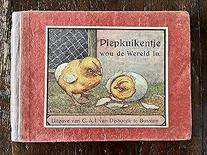 Seller image for Piepkuikentje wou de wereld in for sale by Antiquariaat Digitalis