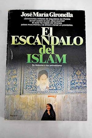 Imagen del vendedor de El escndalo del Islam a la venta por Alcan Libros